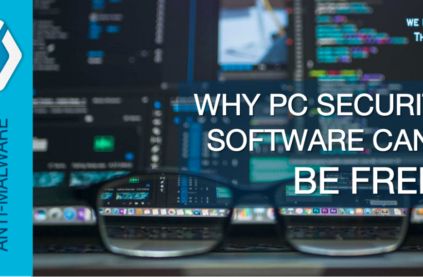 Why PC Security Software Can’t Be Free?