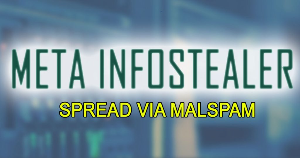 Meta Infostealer Malware Spread via Spam Campaign
