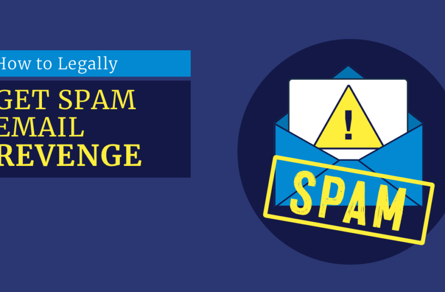 How to Legally Get Spam Email Revenge