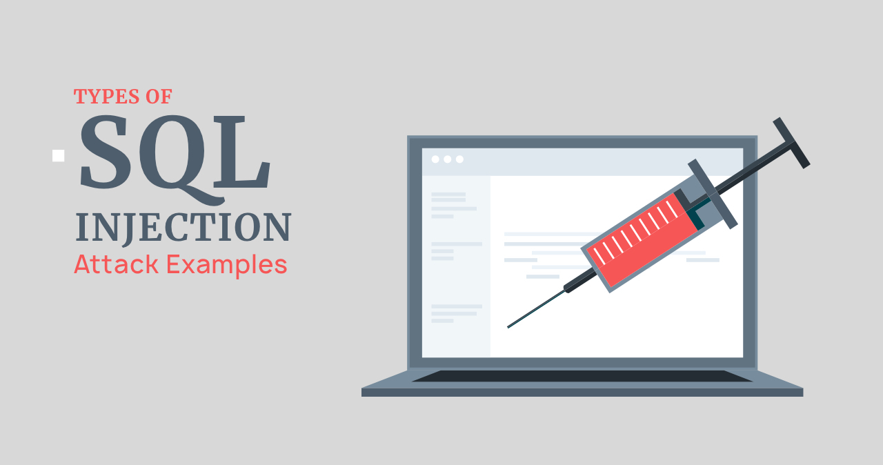 Types of SQL Injection: Attack Examples