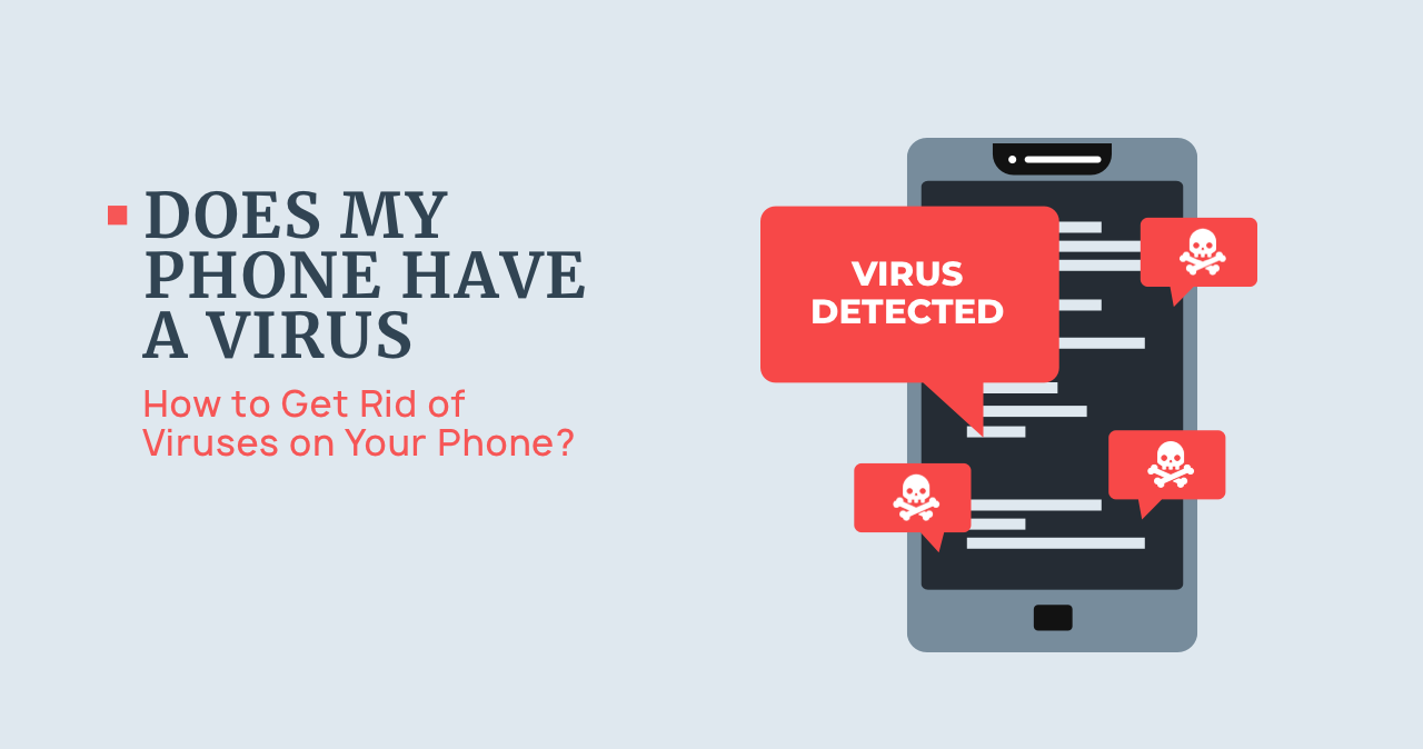 What is Phone Virus And How to Detect It