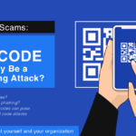 Hidden Scams: Could QR Code Actually Be a Phishing Attack?