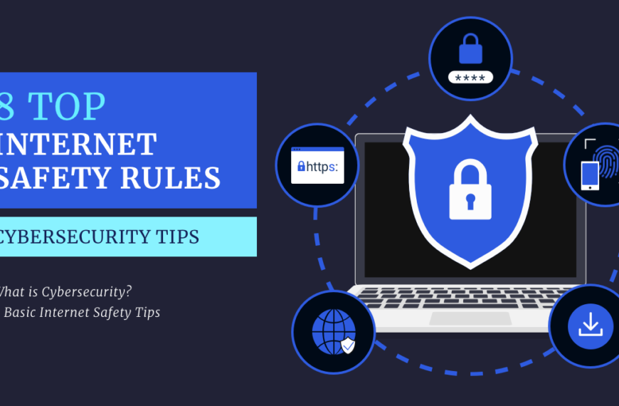 8 Top Internet Safety Rules: Cybersecurity Tips