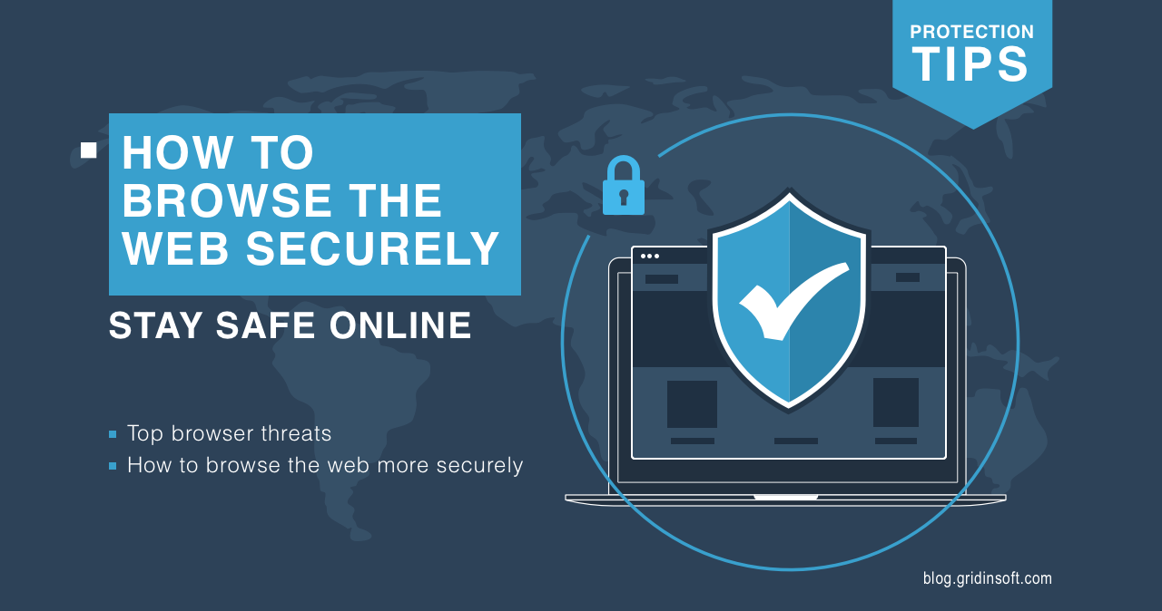 How to Browse the Web Securely: Stay Safe Online