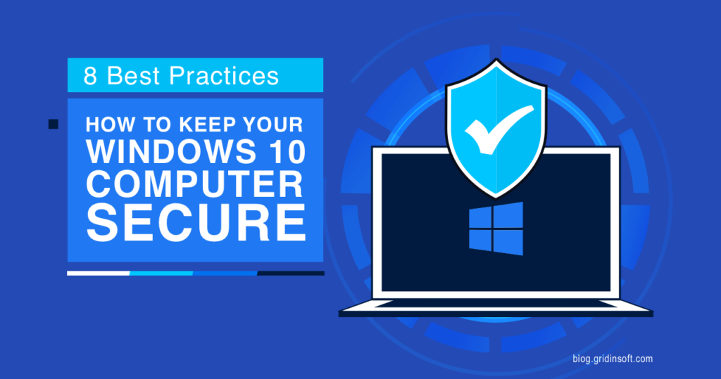 Windows Security | How to Keep Your Windows 10 Computer Secure in 2022