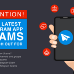 Attention! Top 11 Latest Telegram App Scams to Watch Out For