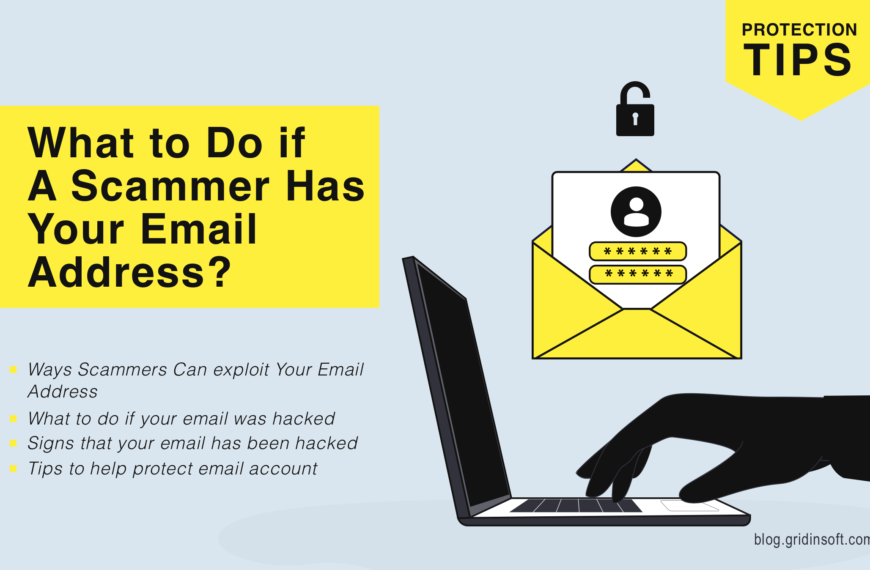 What to Do if A Scammer Has Your Email Address?