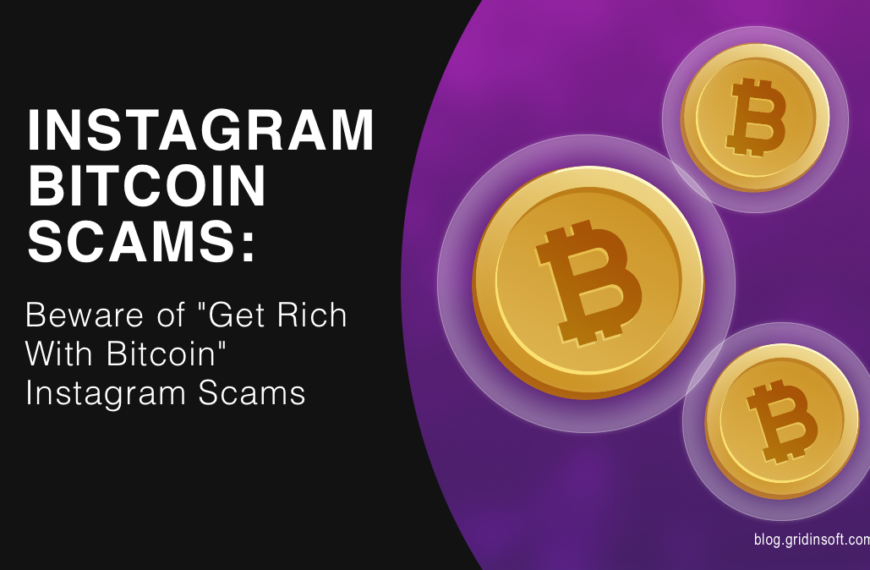 Instagram Bitcoin Scams: Beware of “Get Rich With Bitcoin” Instagram Scams