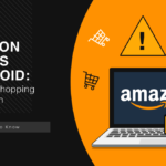 Top Amazon Scams: Safe Shopping at Amazon