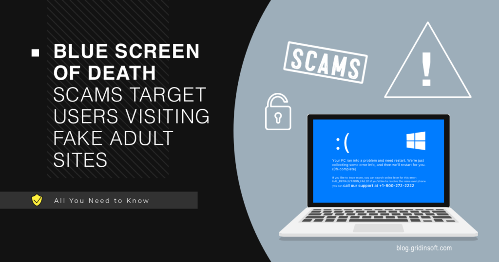 Fake BSOD Scams Target Users Visiting Fake Adult Sites
