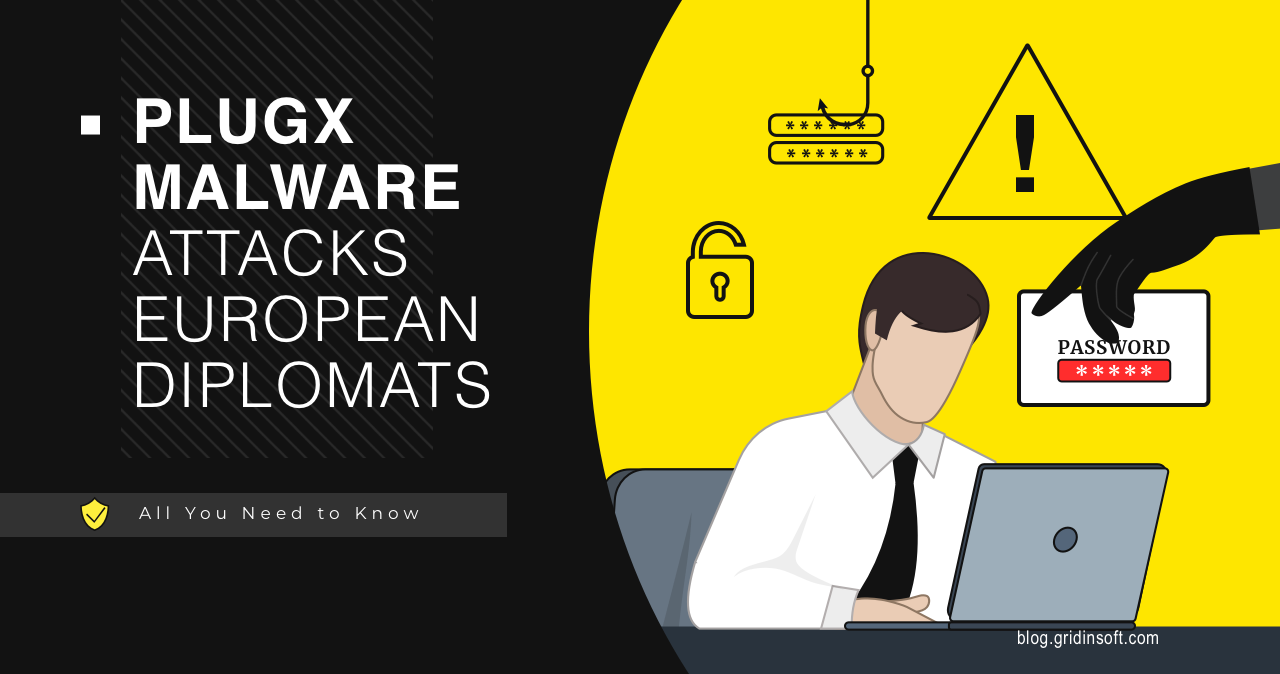 New PlugX malware attacks target European diplomats