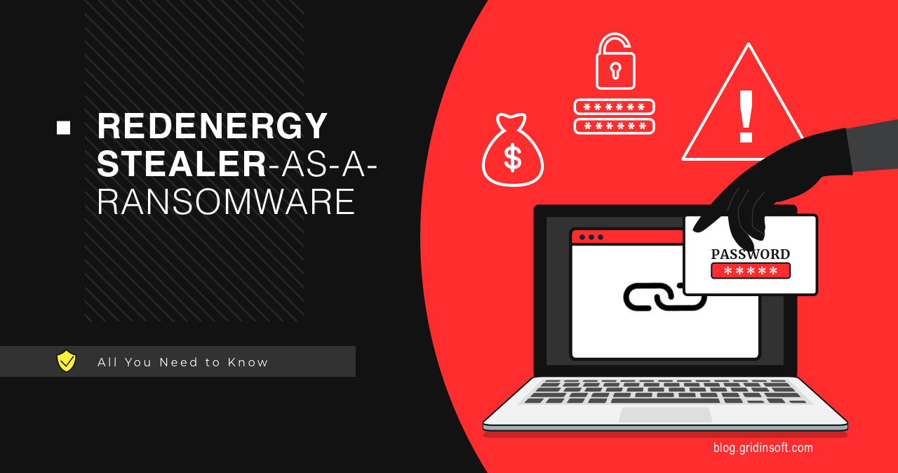 RedEnergy – Ransomware or Infostealer?