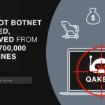 Qakbot Botnet Shut Down, Ransomware Attacks Stopped