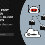 FBot Malware Targets Cloud and Payment Services.