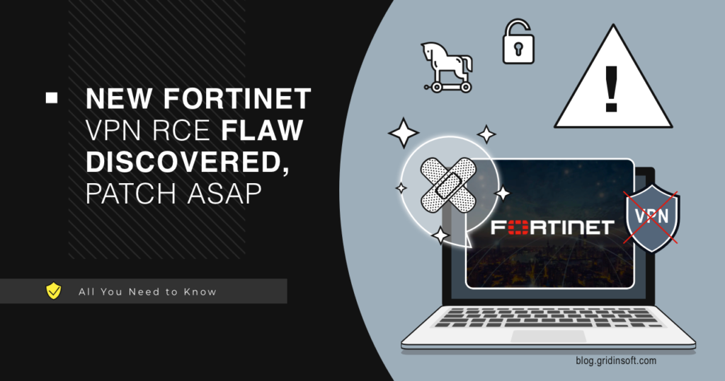 New Fortinet VPN RCE Flaw Discovered, Patch ASAP
