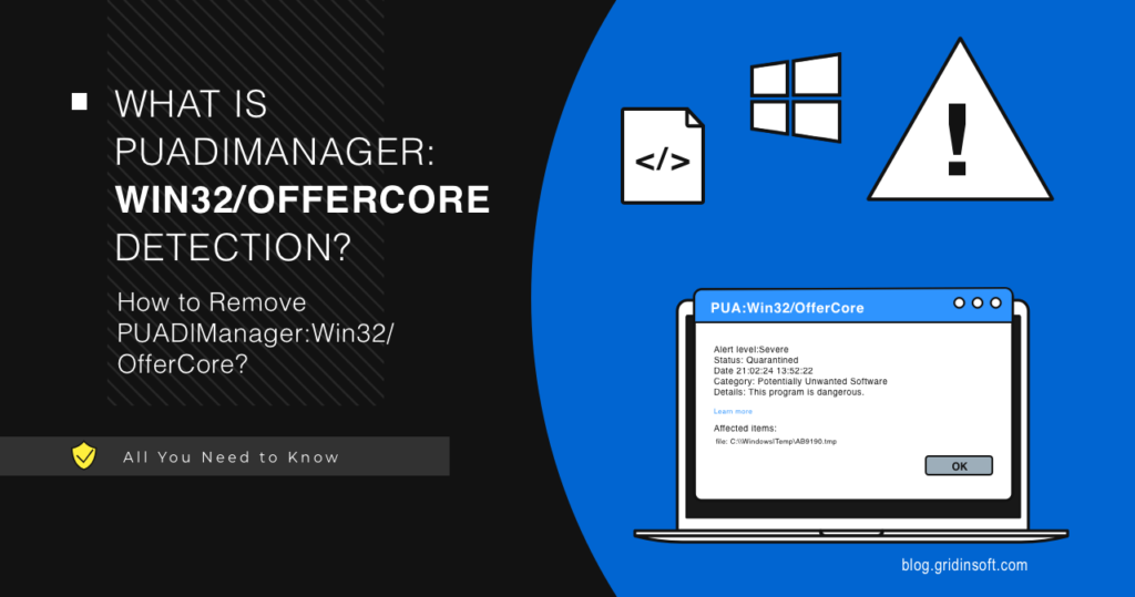 What is PUADIManager:Win32/OfferCore? Analysis and Removal