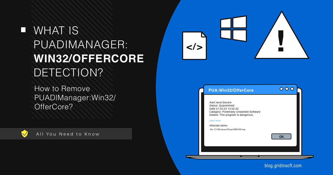 PUADIManager:Win32/OfferCore Detection Analysis & Removal Guide