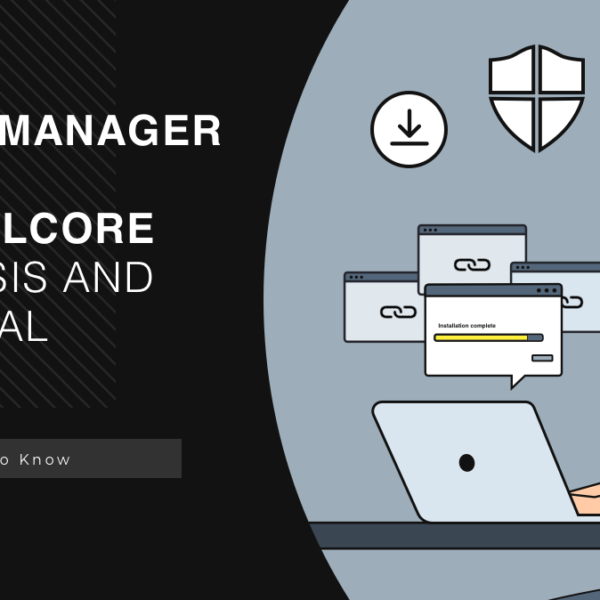 PUADlmanager Win32/Installcore Detection Analysis & Removal