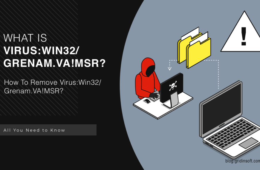 What is Virus:Win32/Grenam.VA!MSR detection?