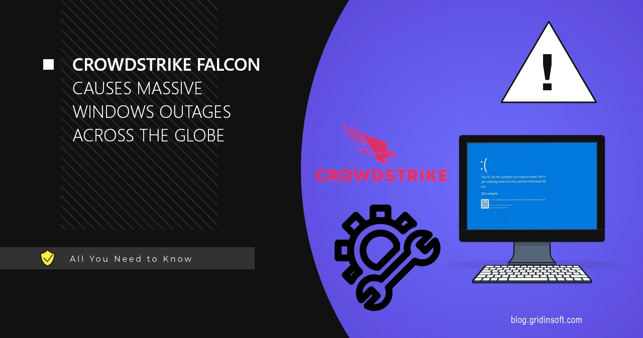CrowdStrike Falcon Causes Windows Machines to Crash