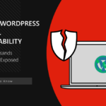 Critical RCE vulnerability affects thousands of WordPress sites