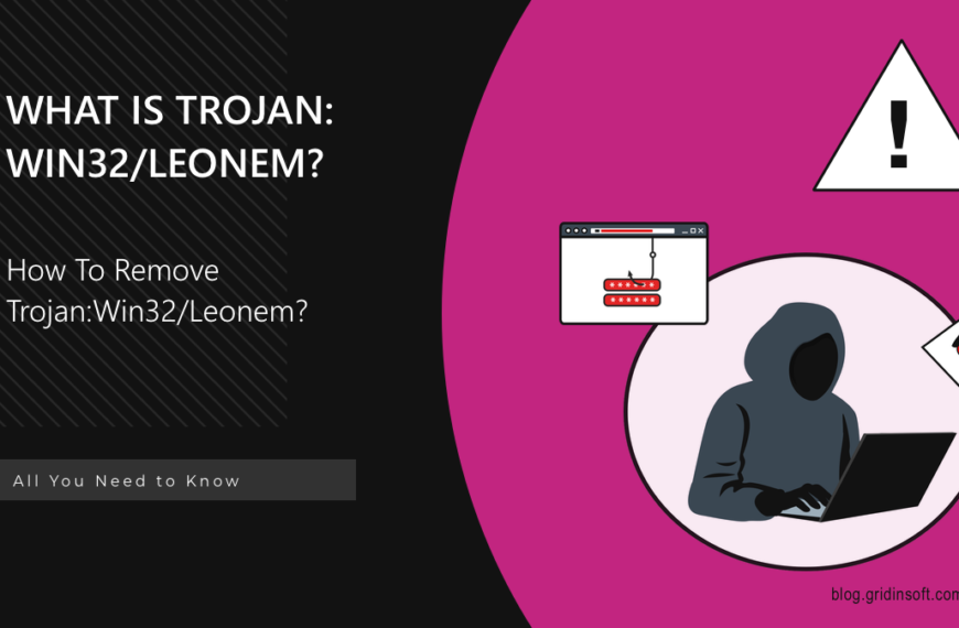 What is Trojan:Win32/Leonem?