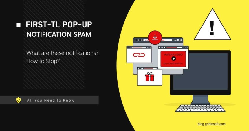 First-tl Pop-Up Notification Virus - How to Remove?