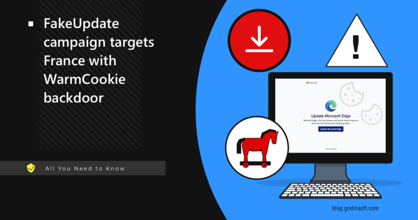 FakeUpdate Threatens Users from France With WarmCookie Backdoor