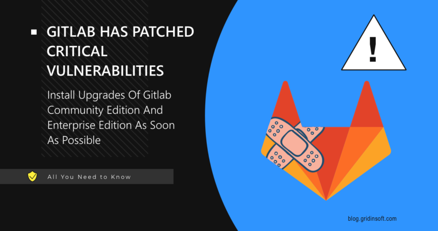 GitLab Patches Critical Vulnerabilities