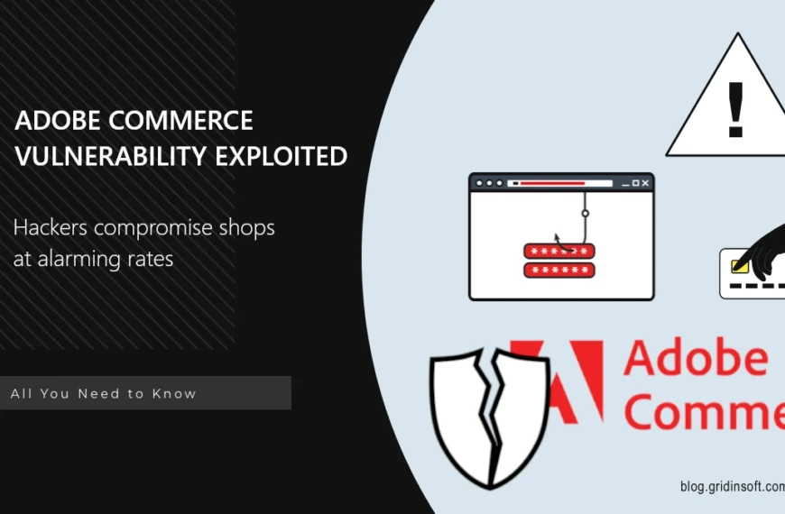 Adobe Commerce Vulnerability is Under Massive Exploitation