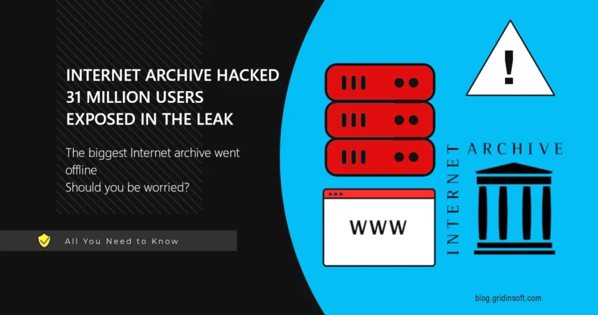 Internet Archive Hacked, Massive User Database Stolen by Hackers