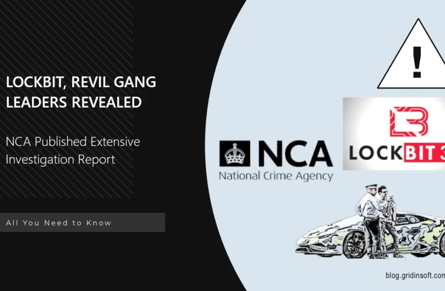 NCA Reveals Identities of REvil tops, LockBit Affiliates Arrests