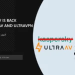 UltraAV and UltraVPN: Kaspersky Antivirus Rebranding, Are they Safe?