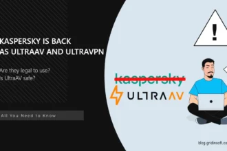 UltraAV and UltraVPN: Kaspersky Antivirus Rebranding, Are they Safe?