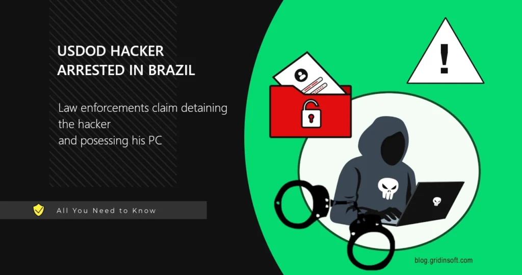 USDoD Hacker Arrested by Federal Police of Brazil