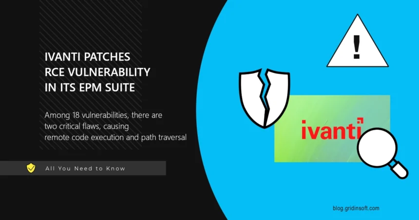 Ivanti EPM RCE vulnerability fixed, patch now