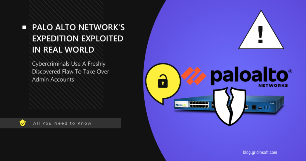 Palo Alto Network Expedition Tool Exploited, CISA Warns