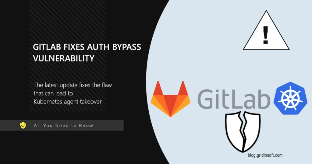 GitLab Fixes Critical Kubernetes Agent Takeover Vulnerability