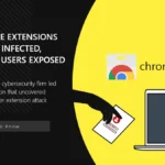 25 Chrome Extensions Hacked, Leaking Credentials of Over 2 Million Users