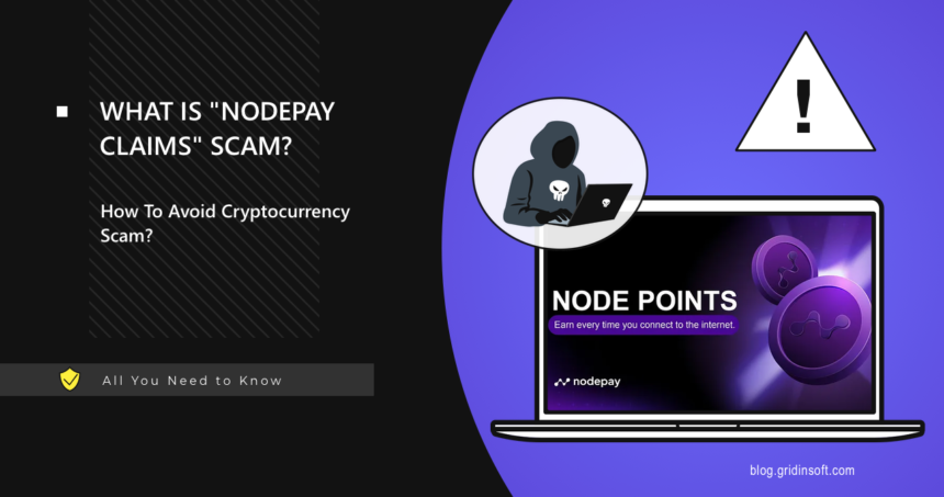 What is NodePay Claims Scam?