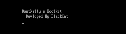 Bootkitty’s welcome message screenshot