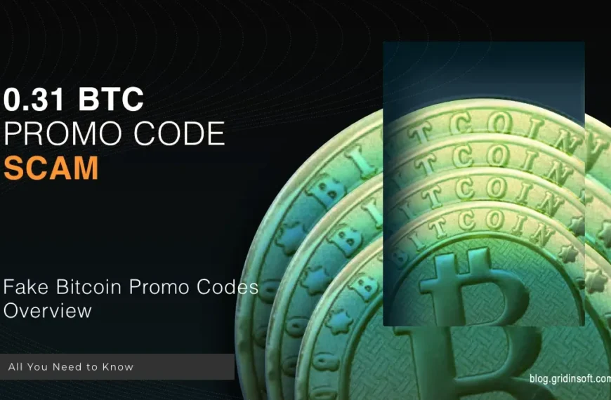 What is 0.31 BTC Promo Code scam? Explanation and How to Avoid