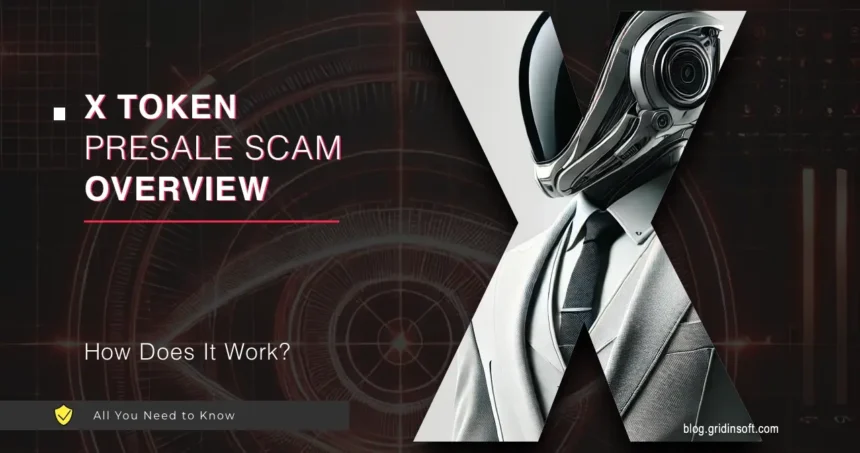 What is X Token Presale Scam? Explained & Tips to Avoid