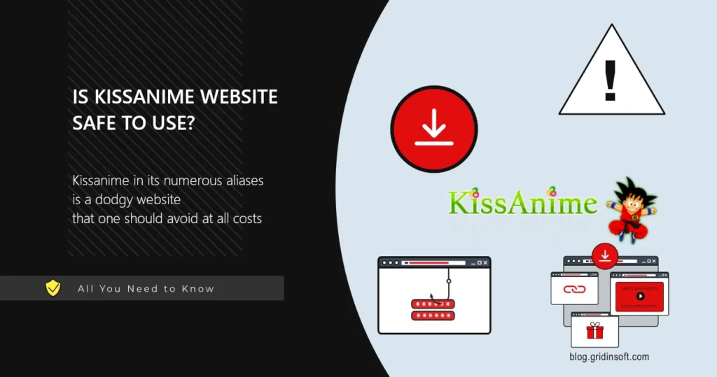 Is Kissanime Site Safe to Use?