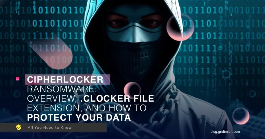 What is CipherLocker Ransomware? Easy File Recovery Guide