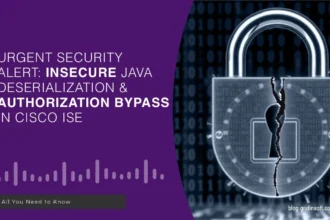 Cisco Identity Services Engine Java Deserialization and Authorization Bypass Vulnerabilities Fixed, Update As Soon As Possible