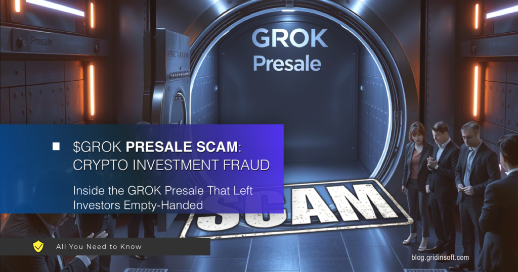 $GROK Presale Scam: Crypto Investment Fraud