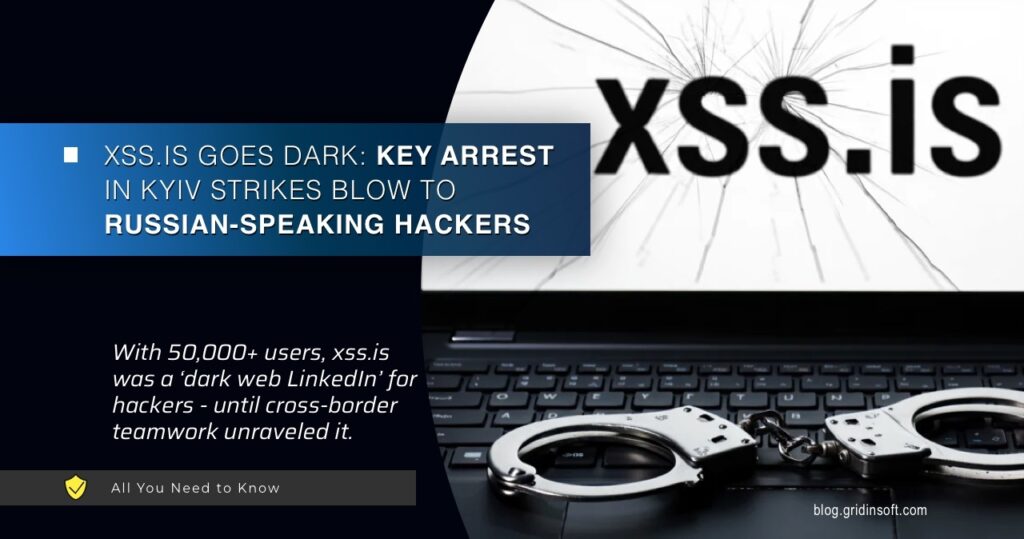 Major Cybercrime Forum XSS.IS Seized After Admin Arrested in Ukraine