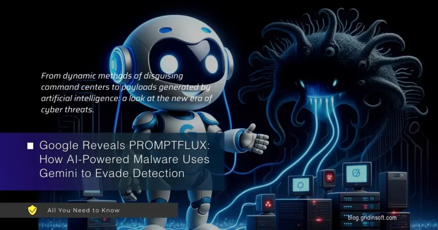 PROMPTFLUX AI Malware