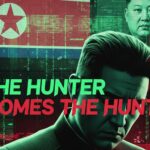 THE HUNTER BECOMES THE HUNTED